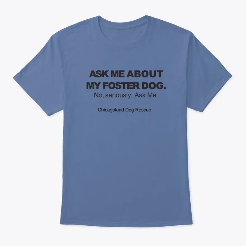 Ask About Foster Dog